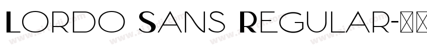 Lordo Sans Regular字体转换